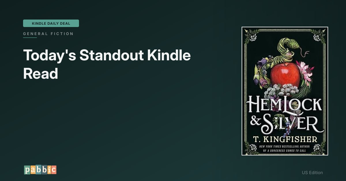 🇺🇸 T. Kingfisher's Hemlock & Silver: A Dark Fairy Tale Twist